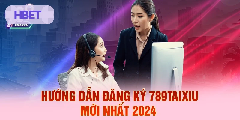 Hướng dẫn đăng ký HBET mới nhất 2026